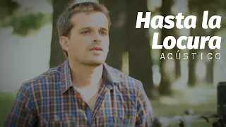 Pablo Martínez - Hasta la locura