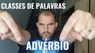 Classes de palavras: Advérbio (questões)