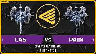 WC3 - B2W Weekly Cup #63 - First Match: [UD] Cas vs Pain [UD]