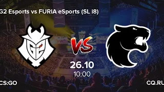 🔴[EN60FPS]  FURIA VS G2 | StarSeries i-League Season 8 | BO3