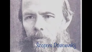 "Scoprire Dostoevskij" - Prima conversazione