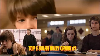 Top 5 Salah Bully Orang # 1