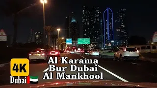 4K l Al Karama l Bur Dubai l Al Mankhool l Driving