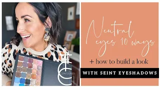 Neutral Eye Look and Tutorial using Seint Eyeshadows | 10 Basic Looks using 4 Key Shades