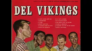 Del Vikings - They Sing...They Swing Vol. 1 - Come Along With Me / White Cliffs Of Dover /