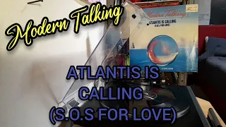 Modern Talking - Atlantis Is Calling (S.O.S For Love) (Extended Version) Vinyl