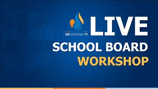 School Board Workshop: January 20, 2023