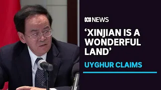 Chinese Ambassador holds press conference to play 'propaganda' videos about Xinjiang | ABC News