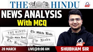 28 March 2024 | The Hindu Analysis | Today Current Affairs | For All Competitive Exams   @KD_LIVE