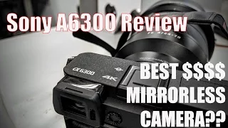 Sony A6300 Review