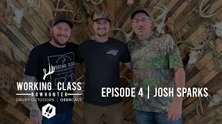 Working Class on DeerCast EP04 - Josh Sparks