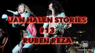 Van Halen Stories #13 Ruben Reza "I Played Eddie Van Halen's Guitar Rig"