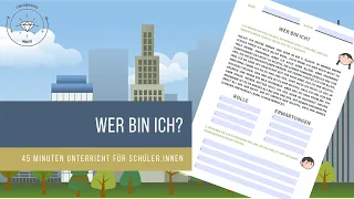 Wer bin ich? | 45 Minuten Unterricht für Schüler:innen