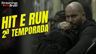 HIT E RUN 2 ª TEMPORADA NA NETFLIX - SAIBA TUDO