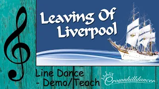 Leaving Of Liverpool - Line Dance