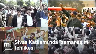 Sivas Katliamı'nın 30. yılı | Madımak tanıkları anlatıyor