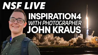 NSF Live: Inspiration4 Recap with Campaign Photographer John Kraus