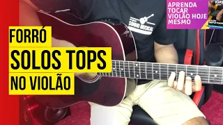 FORRÓ NO VIOLÃO SOLOS TOPS QUE VOCÊ PRECISA APRENDER