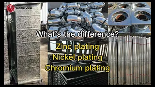 【Zinc plating, Nickel plating, Chromium plating】What's the difference?Can you tell them apart？