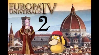 Europa Universalis IV (Rule Britania) Флоренция #2