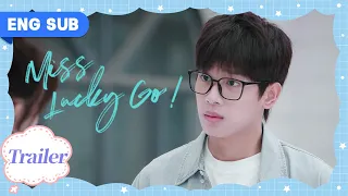 【Trailer】Miss Lucky Go! EP 05 | I don't care about the things between you girls😕😕