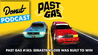 Sebastien Loeb Was Built To Win - Past Gas #183