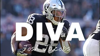 Josh Jacobs || “Diva” ||