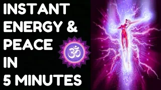 INSTANT ENERGY & PEACE IN 5 MINUTES : 100 % RESULTS !!