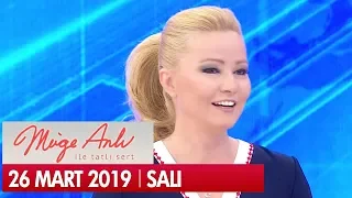 Müge Anlı ile Tatlı Sert 26 Mart 2019 Salı - Tek Parça