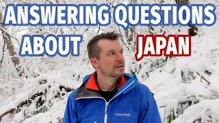 Answering viewer questions about Japan, hiking, and more!