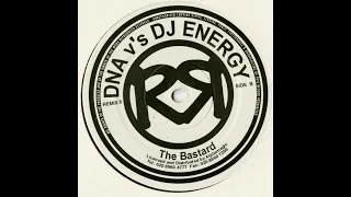 DNA V DJ Energy - The Bastard