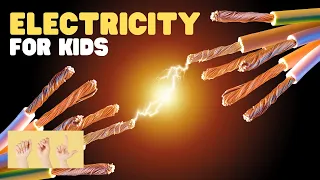 ASL Electricity for Kids