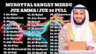 PENENANG HATI DAN JIWA, BACAAN AYAT SUCI AL QURAN MERDU JUZ 30 FULL SURAH. MUROTTAL JUZ AMMA LENGKAP