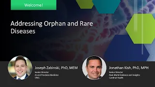 Addressing Orphan and Rare Diseases