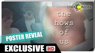 #TheHowsOfUsPOSTER Reveal with KathNiel and Direk Cathy | 'The Hows of Us'