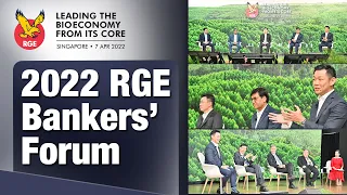 2022 Royal Golden Eagle Bankers’ Forum: Leading the Bioeconomy from its Core