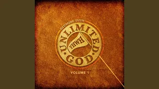 Unlimited God (feat. Nathaniel Bassey)