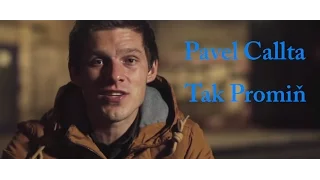 Pavel Callta - Tak Promiň TEXT (Acoustic Lyric video)