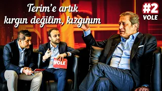 Fatih Terim’e kızgınım, belki de daha erken görevden almam lazımdı | Burak Elmas | Baş Başa #2