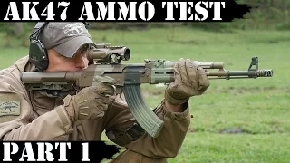 AK47 Ammo Test Part 1: Golden Tiger, Brown Bear, Red Army Std & M67 (Yugo)