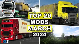 |ETS2 1.49| TOP 20 MODS - MARCH [2024]