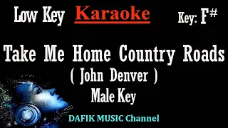 Take Me Home Country Roads (Karaoke) John Denver Male key Low key F# /Nada rendah Pria/Cowok