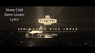 Stone Cold - Demi Lovato - Lyrics (Live On Honda Civic Tour: Future Now)