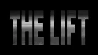 The Lift - Trailer