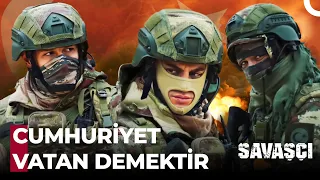 29 Ekim Cumhuriyet Bayramı 100. Yıl Özel - Savaşçı