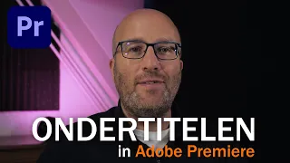 Hoe maak je ondertitels in Adobe Premiere Pro?