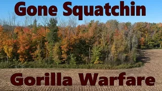 Gone Squatchin Part 2 Gorilla Warfare - Teaser