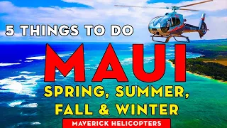 5 Perfect Outdoor Activities to do on Maui! - Spring, Summer, Fall & Winter