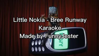 Little Nokia - Bree Runway Karaoke