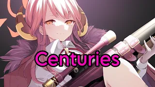 Nightcore - Centuries (Fall Out Boy) (Lyrics)